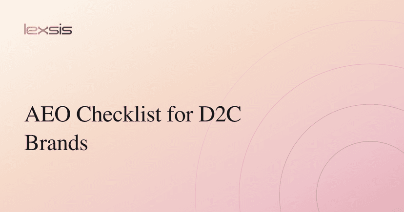 Answer Engine Optimization Checklist for D2C Brands